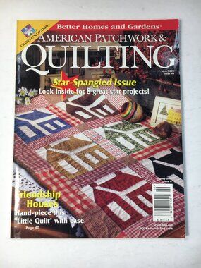 American Patchwork & Quilting Magazine June 2000 No. 44 Star-Spangled Issue